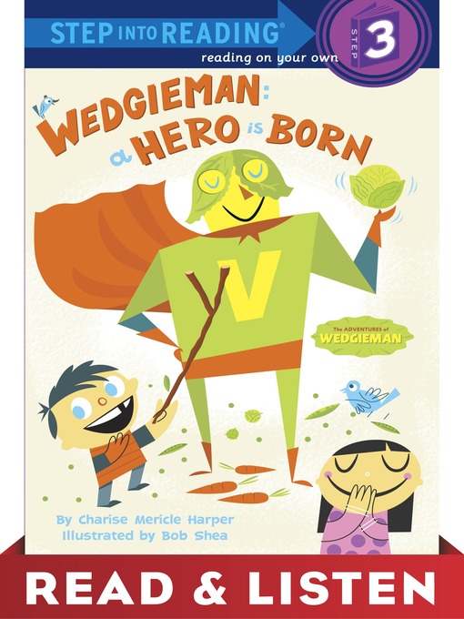 Title details for Wedgieman: A Hero is Born by Charise Mericle Harper - Available